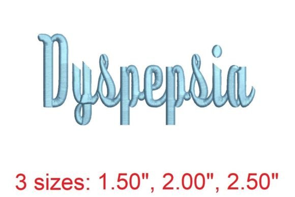 Dyspepsia Embroidery Font: A Sophisticated Choice
