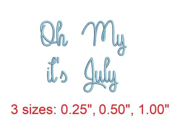 Oh My It's July Embroidery Font Review